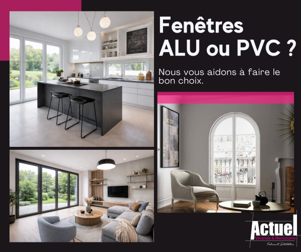 Fenêtres PVC ou aluminium à Annecy : que choisir pour votre rénovation en 2026 ?